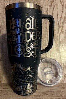 40 oz Not All Who Wander Are Lost Tumbler